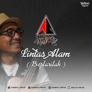 Lintas Alam (Berlarilah)